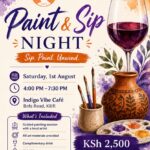 Poster for Paint and Sip Night at Indigo Vibe Cafe, Saturday 1 August, 4pm to 7.30pm